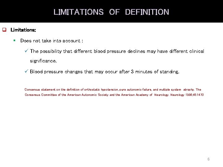 LIMITATIONS OF DEFINITION q Limitations: § Does not take into account : ü The