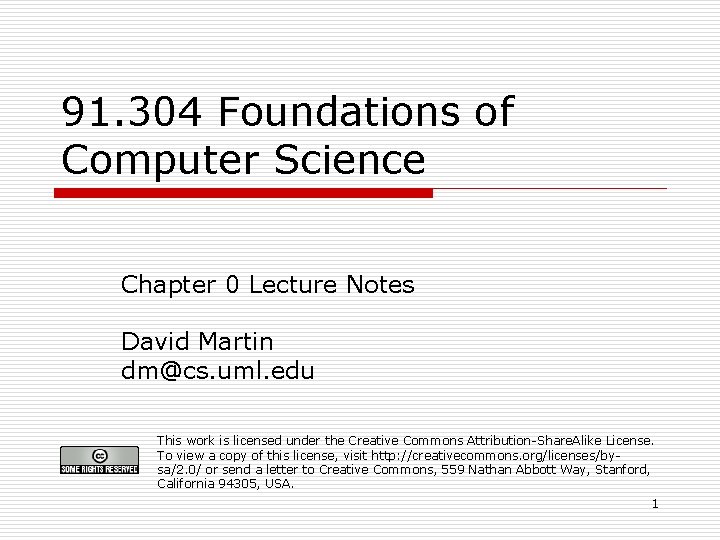91. 304 Foundations of Computer Science Chapter 0 Lecture Notes David Martin dm@cs. uml.
