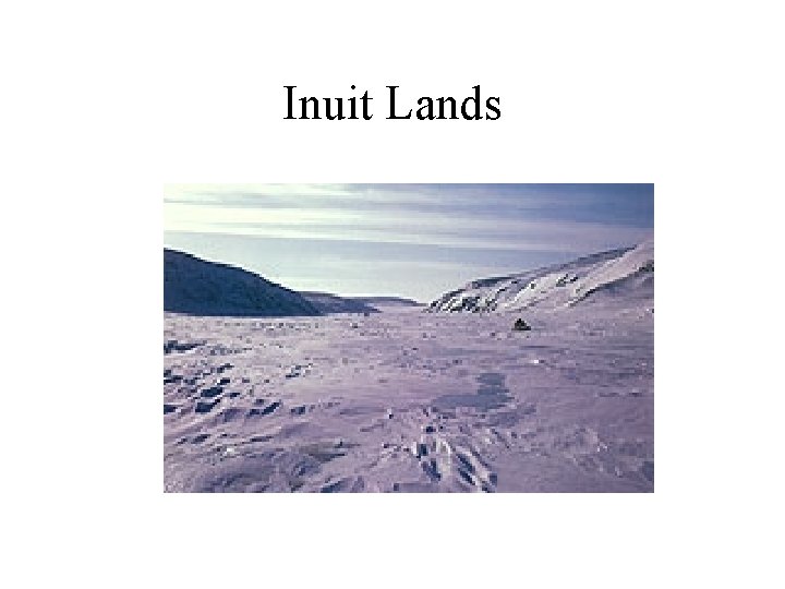 Inuit Lands 