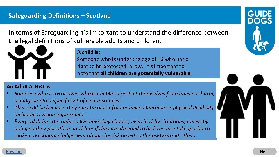 Safeguarding Definitions – Scotland In terms of Safeguarding it’s important to understand the difference