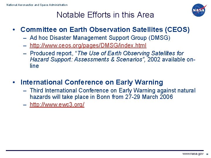 National Aeronautics and Space Administration Notable Efforts in this Area • Committee on Earth