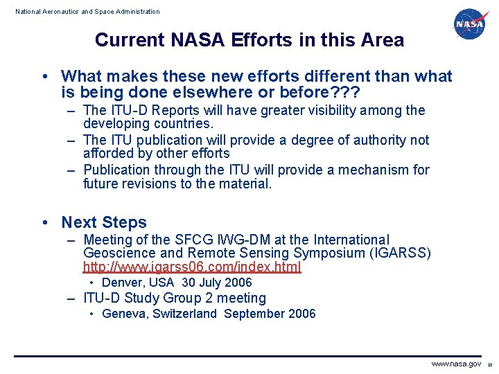 National Aeronautics and Space Administration Current NASA Efforts in this Area • What makes