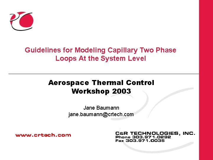 Guidelines for Modeling Capillary Two Phase Loops At the System Level Aerospace Thermal Control