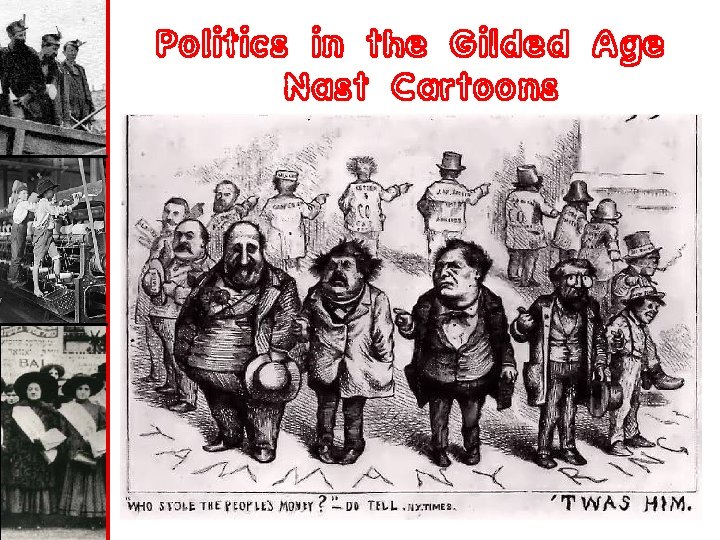 Politics in the Gilded Age Nast Cartoons 