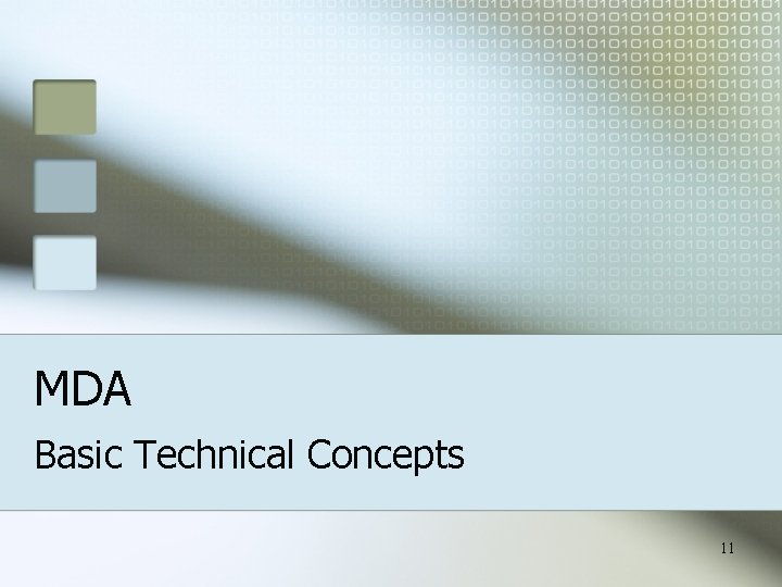 MDA Basic Technical Concepts 11 