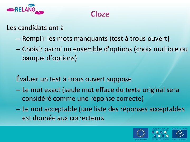 Cloze Les candidats ont à – Remplir les mots manquants (test à trous ouvert)