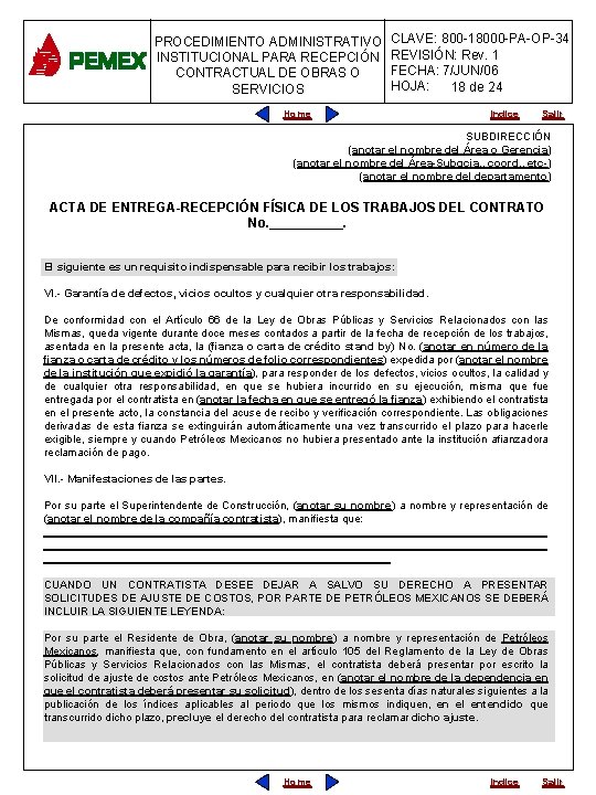 PROCEDIMIENTO ADMINISTRATIVO INSTITUCIONAL PARA RECEPCIÓN CONTRACTUAL DE OBRAS O SERVICIOS CLAVE: 800 -18000 -PA-OP-34