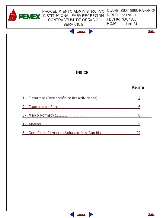 PROCEDIMIENTO ADMINISTRATIVO INSTITUCIONAL PARA RECEPCIÓN CONTRACTUAL DE OBRAS O SERVICIOS CLAVE: 800 -18000 -PA-OP-34