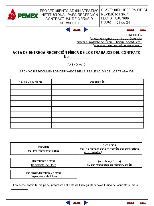 PROCEDIMIENTO ADMINISTRATIVO INSTITUCIONAL PARA RECEPCIÓN CONTRACTUAL DE OBRAS O SERVICIOS CLAVE: 800 -18000 -PA-OP-34