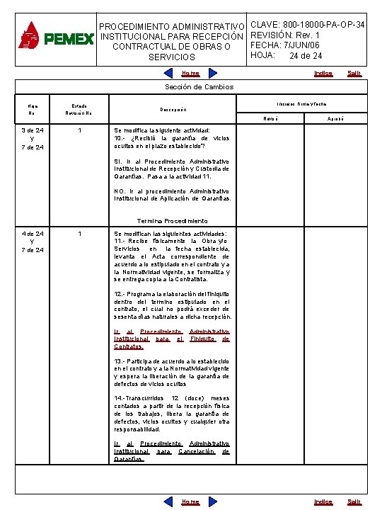 PROCEDIMIENTO ADMINISTRATIVO INSTITUCIONAL PARA RECEPCIÓN CONTRACTUAL DE OBRAS O SERVICIOS CLAVE: 800 -18000 -PA-OP-34