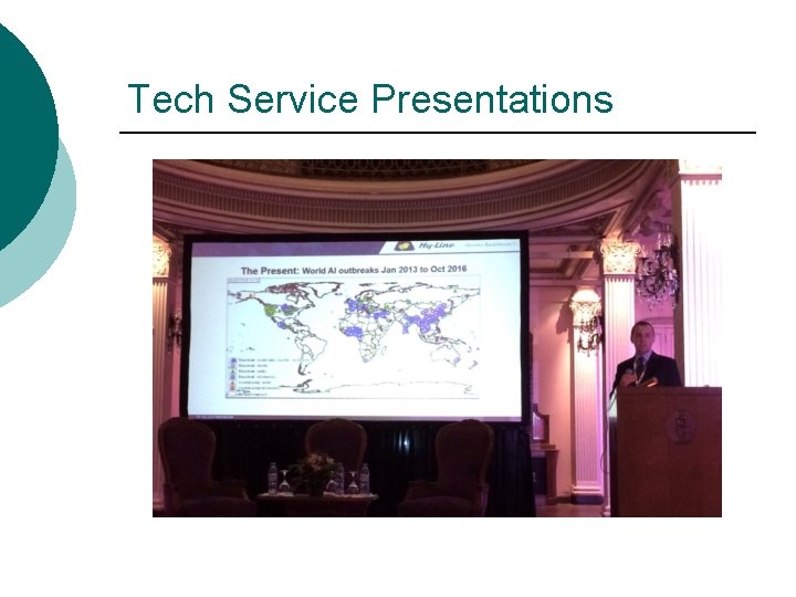 Tech Service Presentations 