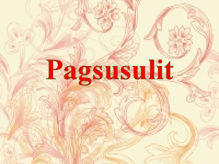 Pagsusulit Sticker Pagsusulit Piliin at isulat sa sagutang papel ang
