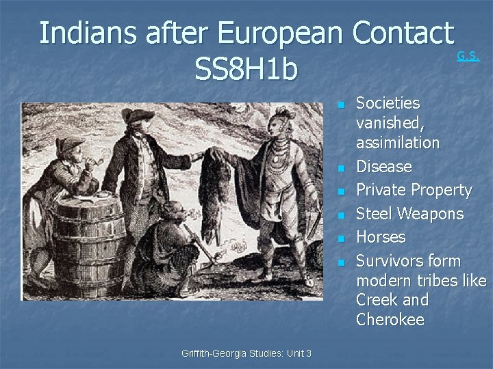 Indians after European Contact G. S. SS 8 H 1 b n n n