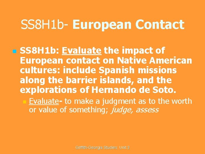 SS 8 H 1 b- European Contact n SS 8 H 1 b: Evaluate