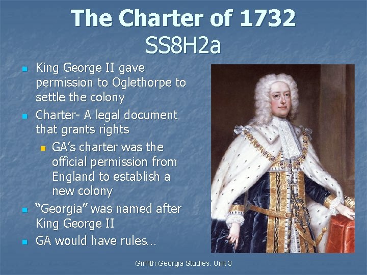 The Charter of 1732 SS 8 H 2 a n n King George II