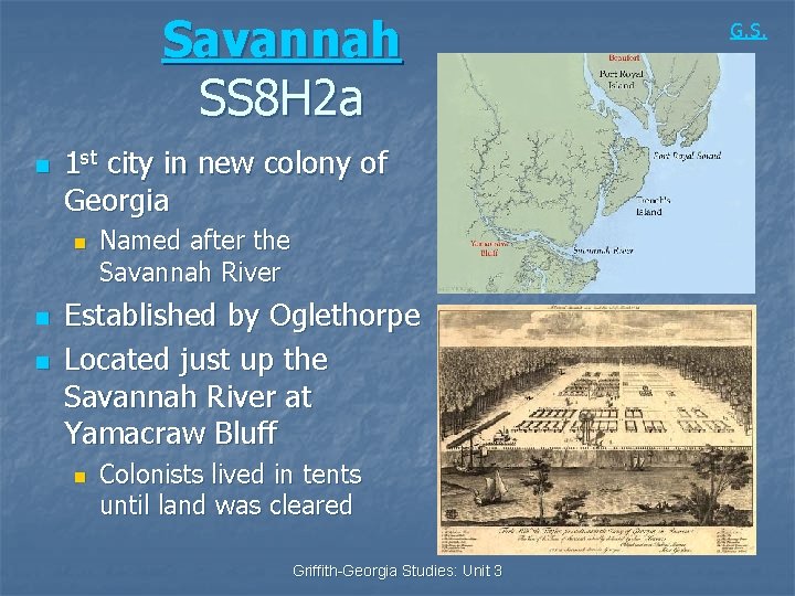 Savannah SS 8 H 2 a n 1 st city in new colony of