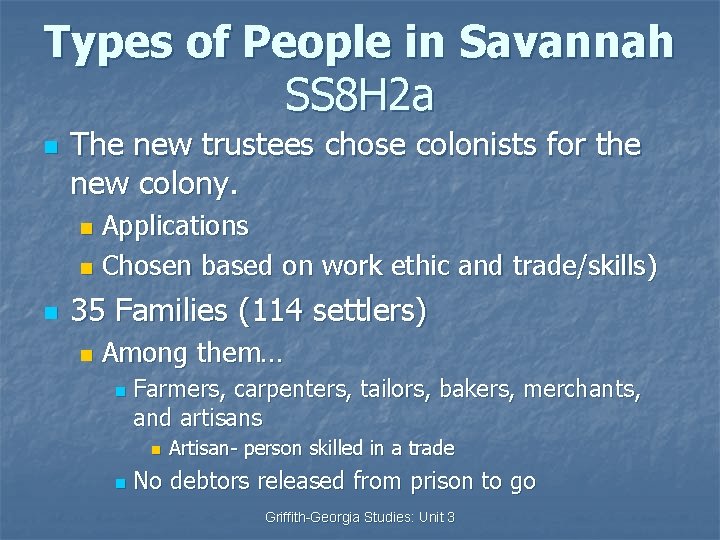 Types of People in Savannah SS 8 H 2 a n The new trustees
