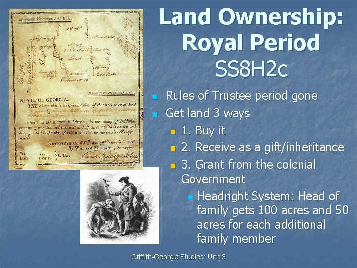 Land Ownership: Royal Period SS 8 H 2 c n n Rules of Trustee