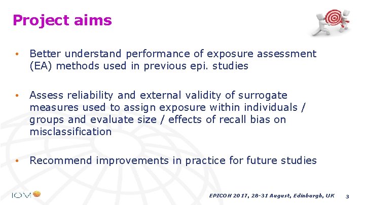 Project aims • Better understand performance of exposure assessment (EA) methods used in previous Project aims • Better understand performance of exposure assessment (EA) methods used in previous