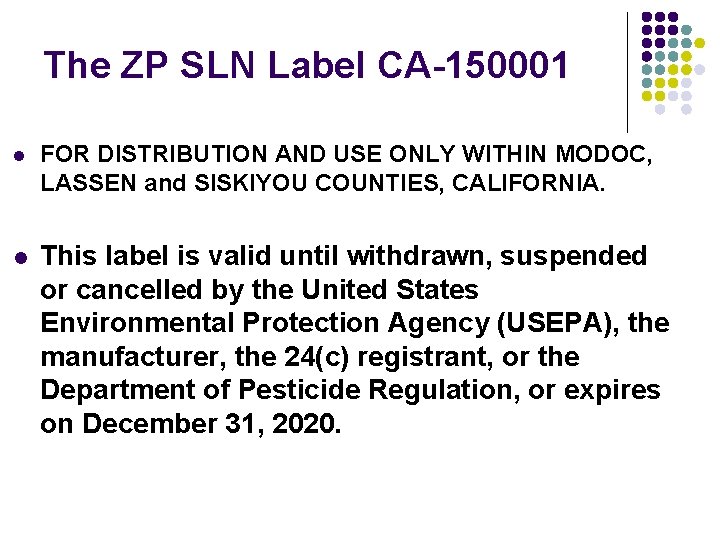 The ZP SLN Label CA-150001 l FOR DISTRIBUTION AND USE ONLY WITHIN MODOC, LASSEN