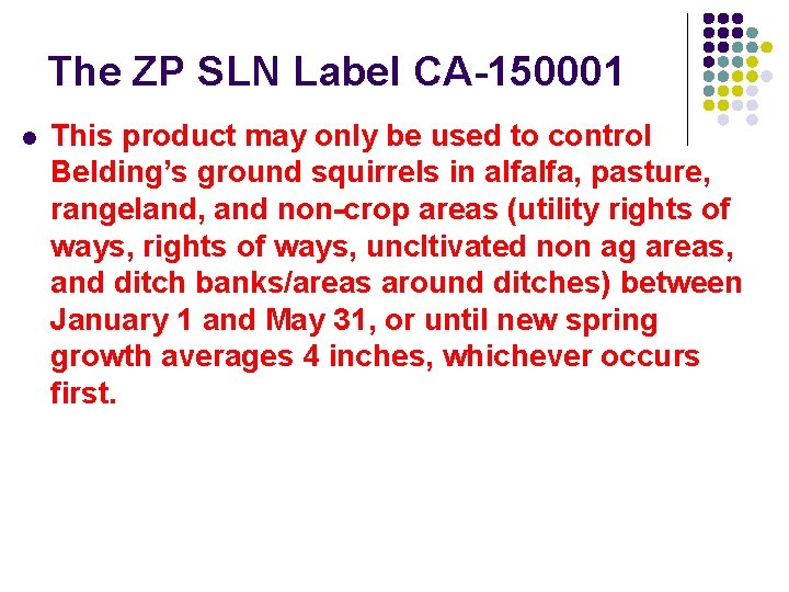 The ZP SLN Label CA-150001 l This product may only be used to control