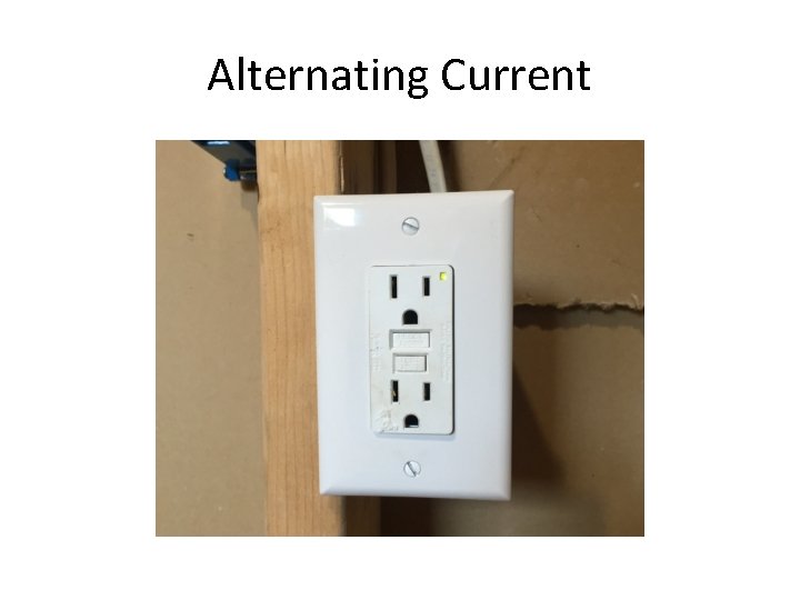 Alternating Current 