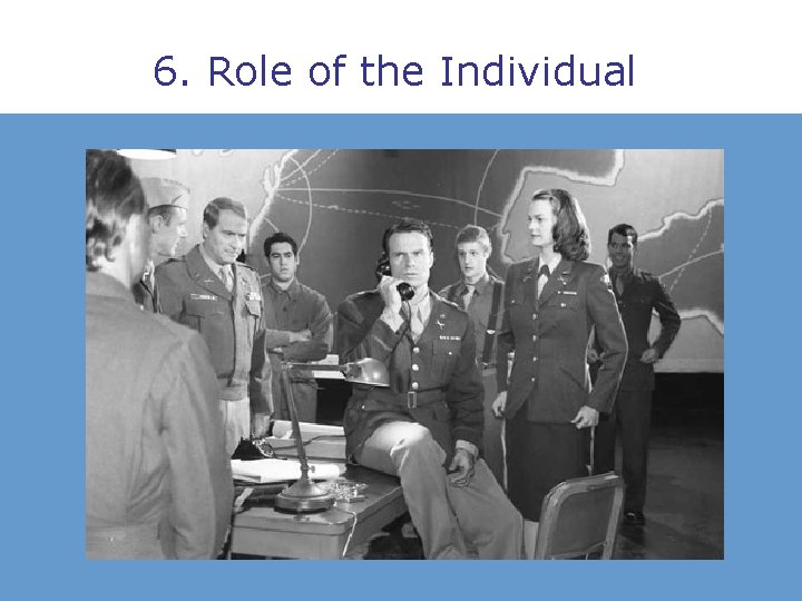 6. Role of the Individual 