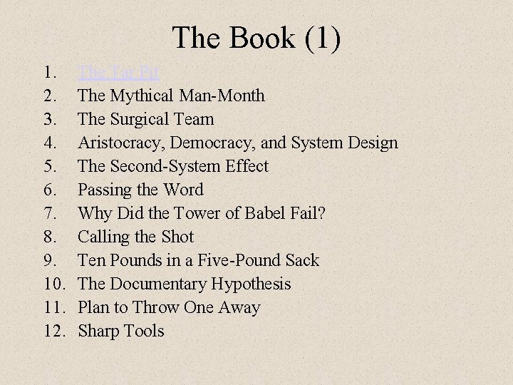 The Book (1) 1. 2. 3. 4. 5. 6. 7. 8. 9. 10. 11. The Book (1) 1. 2. 3. 4. 5. 6. 7. 8. 9. 10. 11.