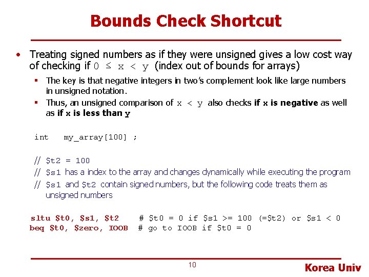 Bounds Check Shortcut • Treating signed numbers as if they were unsigned gives a