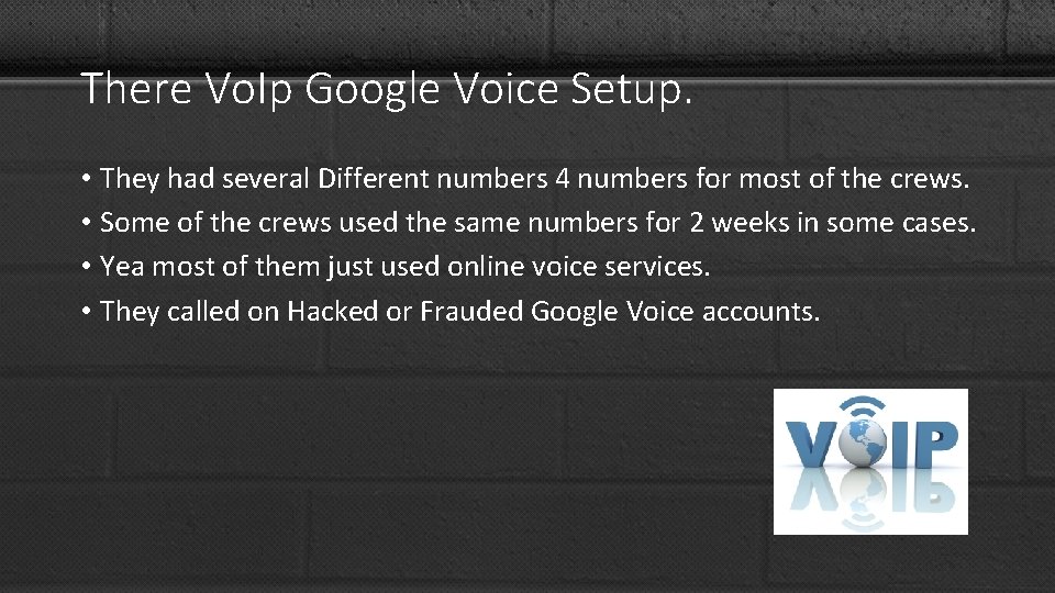 There Vo. Ip Google Voice Setup. • They had several Different numbers 4 numbers