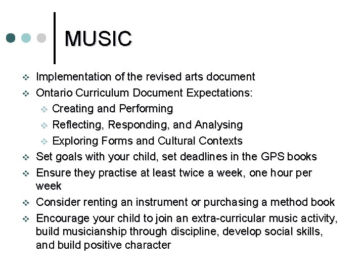 MUSIC v v v Implementation of the revised arts document Ontario Curriculum Document Expectations: MUSIC v v v Implementation of the revised arts document Ontario Curriculum Document Expectations: