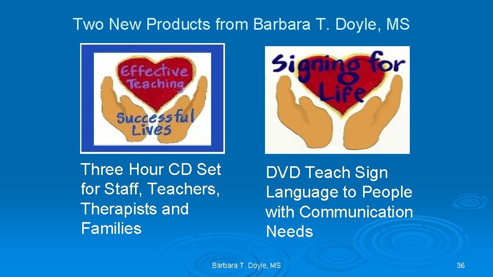 Two New Products from Barbara T. Doyle, MS Three Hour CD Set for Staff,