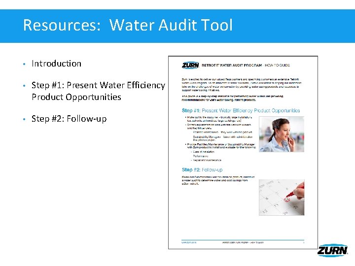 Resources: Water Audit Tool • Introduction • Step #1: Present Water Efficiency Product Opportunities