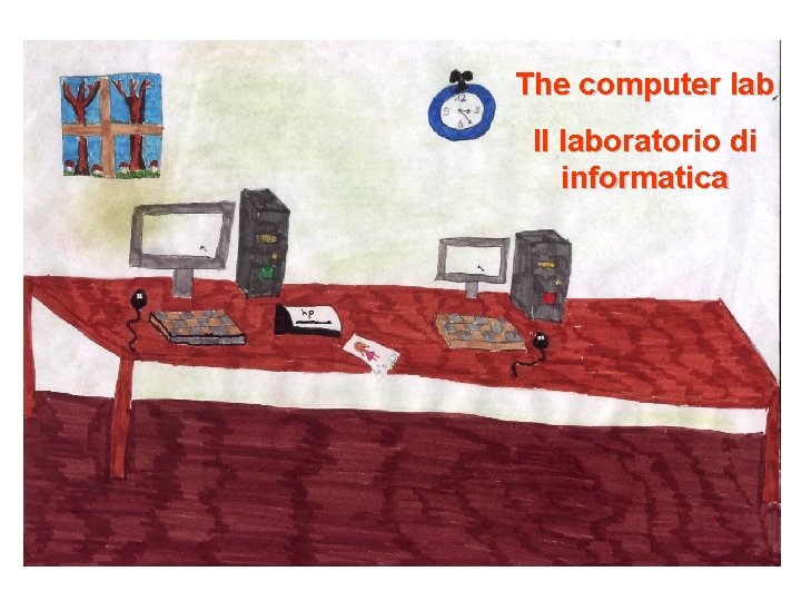 The computer lab Il laboratorio di informatica 