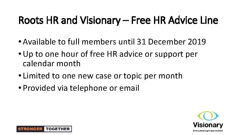 Roots HR and Visionary – Free HR Advice Line • Available to full members