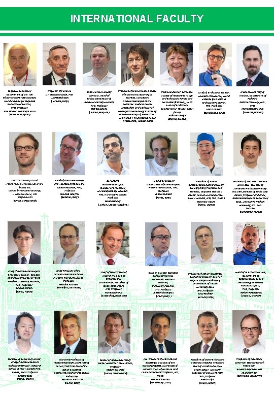 INTERNATIONAL FACULTY Digestive Endoscopy Department of the Vall D'Hebron University Hospital, World Institute for INTERNATIONAL FACULTY Digestive Endoscopy Department of the Vall D'Hebron University Hospital, World Institute for