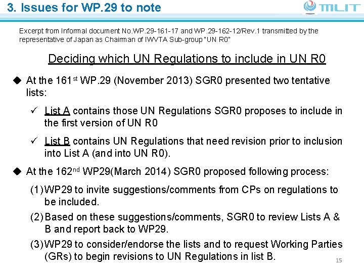 3. Issues for WP. 29 to note Ministry of Land, Infrastructure, Transport and Tourism