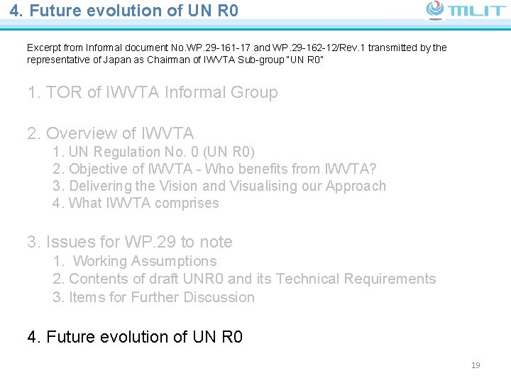 4. Future evolution of UN R 0 Ministry of Land, Infrastructure, Transport and Tourism