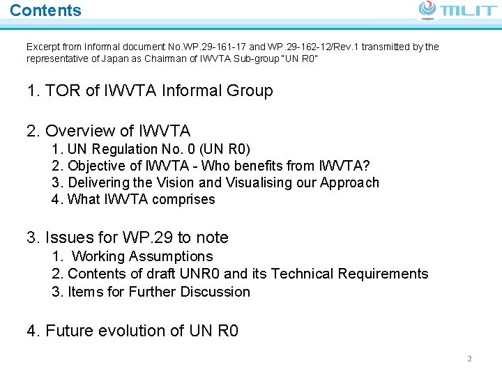 Contents Ministry of Land, Infrastructure, Transport and Tourism JAPAN Excerpt from Informal document No.