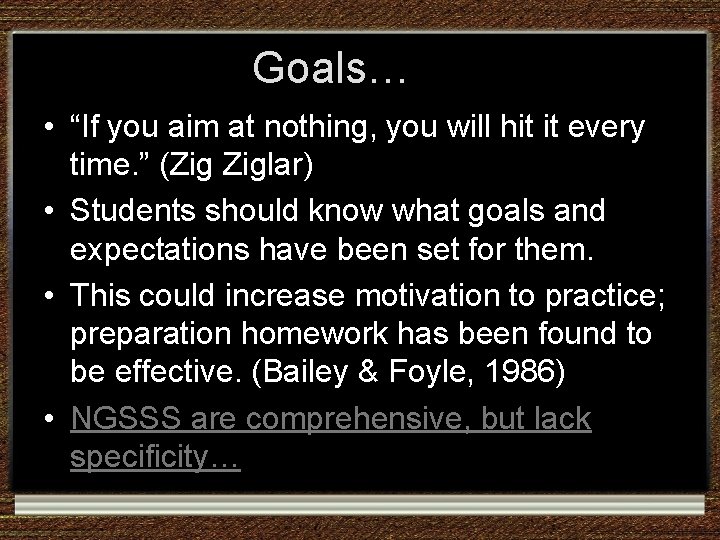 Goals… • “If you aim at nothing, you will hit it every time. ” Goals… • “If you aim at nothing, you will hit it every time. ”