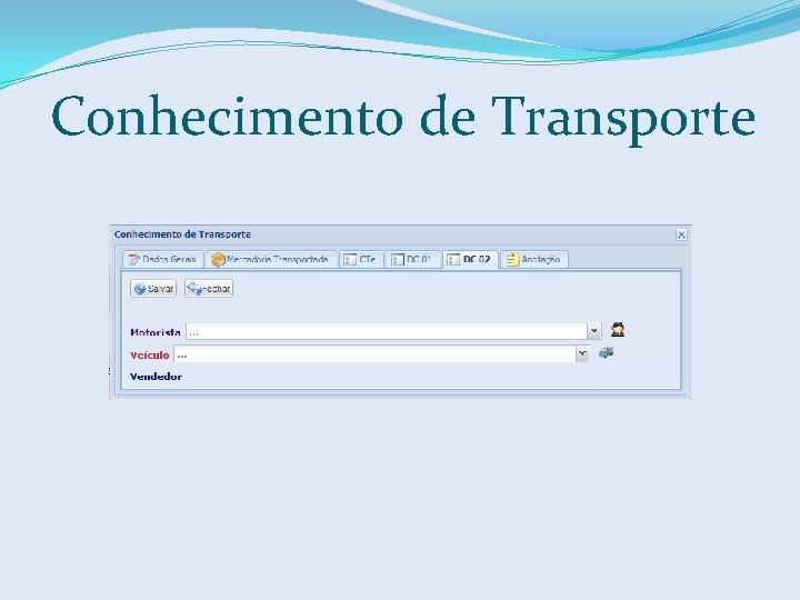 Conhecimento de Transporte 