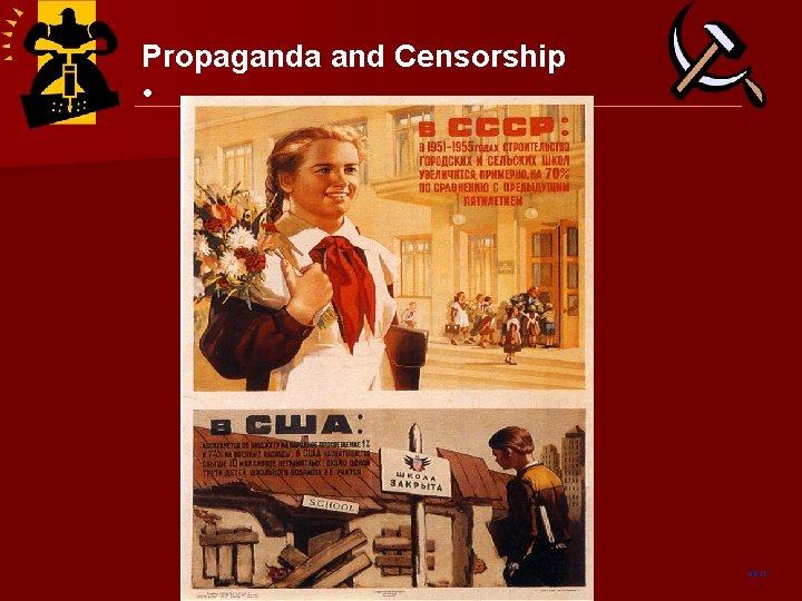 Propaganda and Censorship • NEXT 