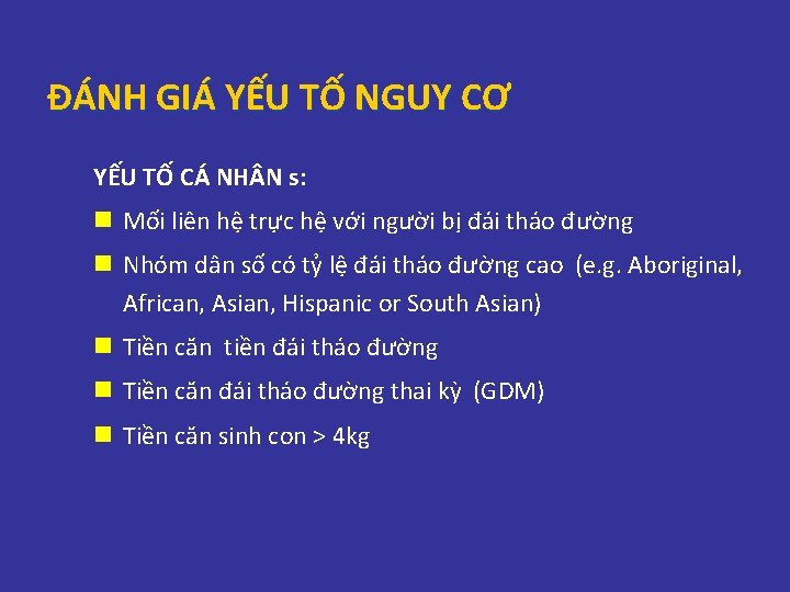 ĐÁNH GIÁ YẾU TỐ NGUY CƠ YẾU TỐ CÁ NH N s: n Mối ĐÁNH GIÁ YẾU TỐ NGUY CƠ YẾU TỐ CÁ NH N s: n Mối