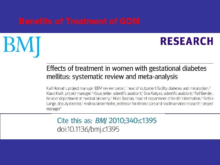 Benefits of Treatment of GDM Benefits of Treatment of GDM