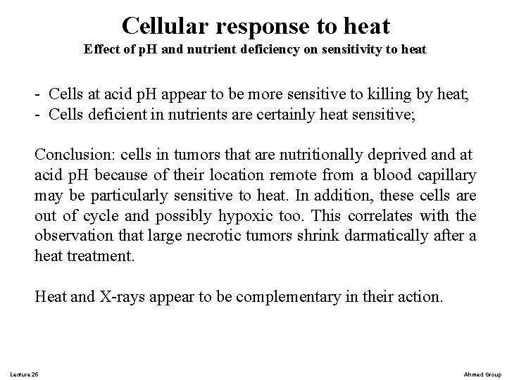 Cellular response to heat Effect of p. H and nutrient deficiency on sensitivity to