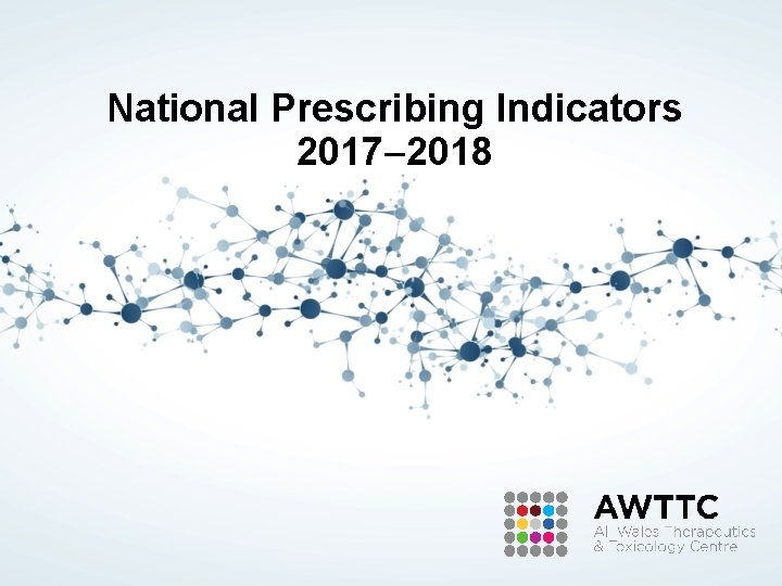 National Prescribing Indicators 2017– 2018 