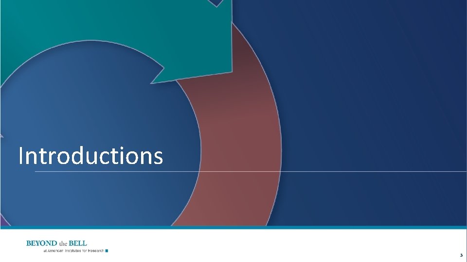 Introductions 3 