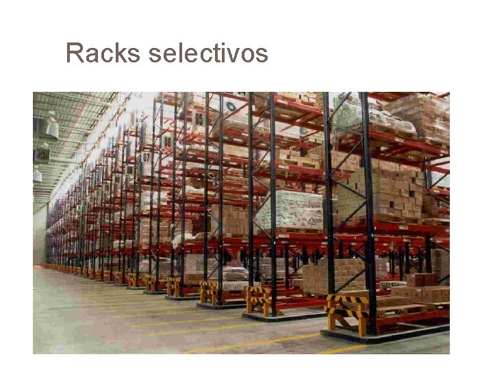 Racks selectivos 