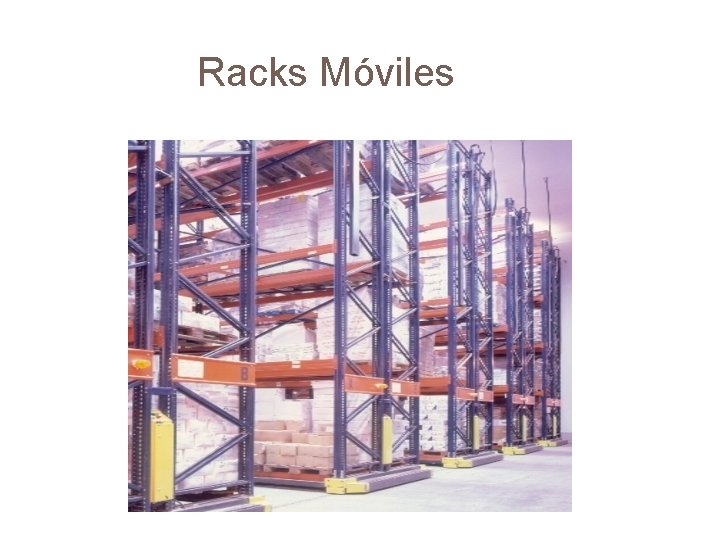 Racks Móviles 