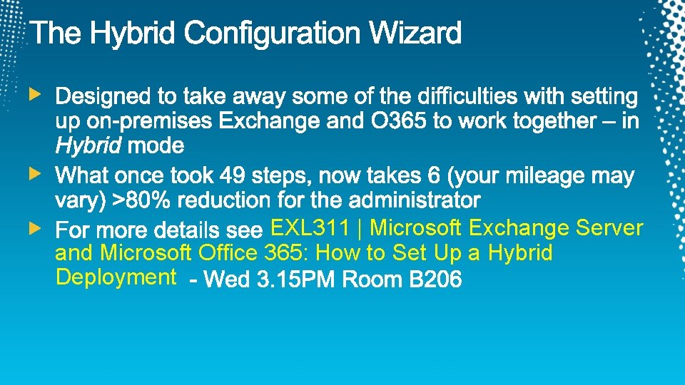 EXL 311 | Microsoft Exchange Server and Microsoft Office 365: How to Set Up EXL 311 | Microsoft Exchange Server and Microsoft Office 365: How to Set Up